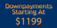 Downpayments start at $799